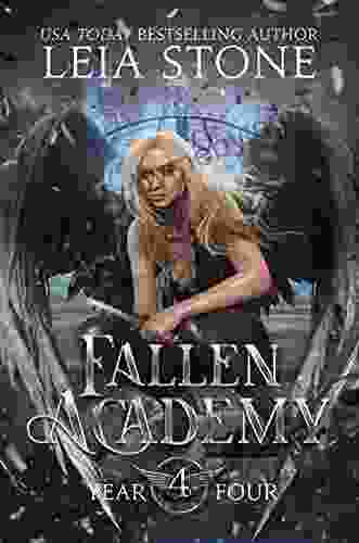 Fallen Academy: Year Four Leia Stone