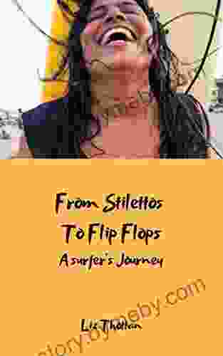 From Stilettos To Flip Flops: A Surfers Journey