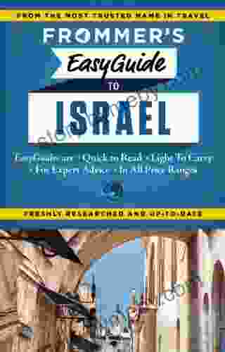 Frommer s EasyGuide to Israel (Easy Guides)