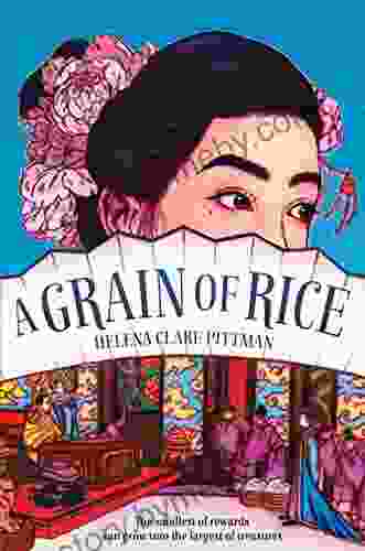 A Grain Of Rice Helena Clare Pittman