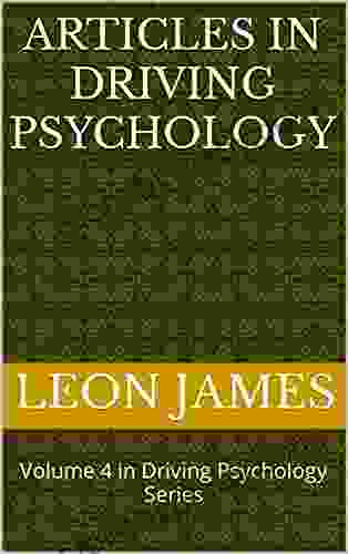 Articles In Driving Psychology: Volume 4 In Driving Psychology