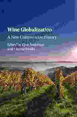 Wine Globalization: A New Comparative History