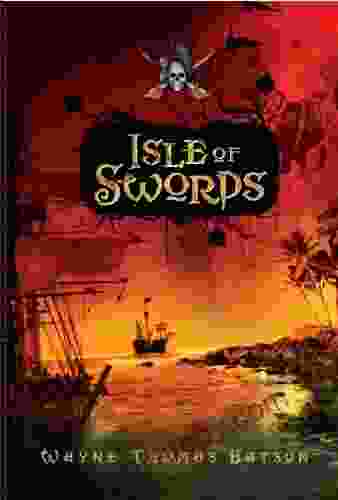 Isle Of Swords (Pirate Adventures)