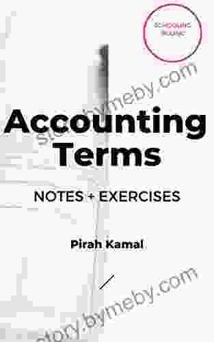 Learn Accounting Terms With Me: Accounting Terms: Notes + Exercises (Accounting Notes By Pirah From Schooling Ruling 2)