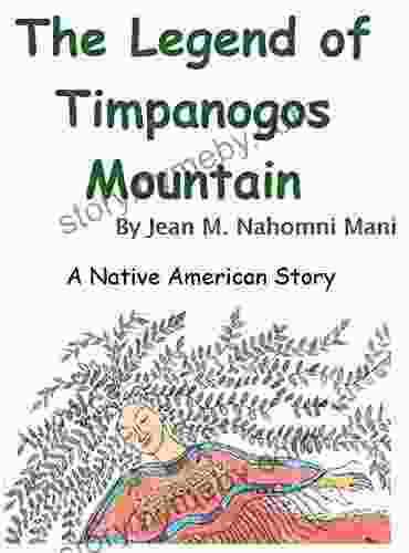 Legend Of Timpanogos Mountain: A Native American Legend