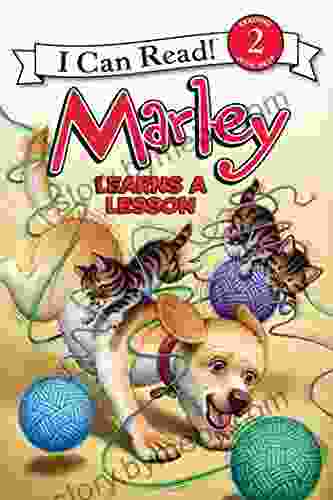 Marley: Marley Learns A Lesson (I Can Read Level 2)