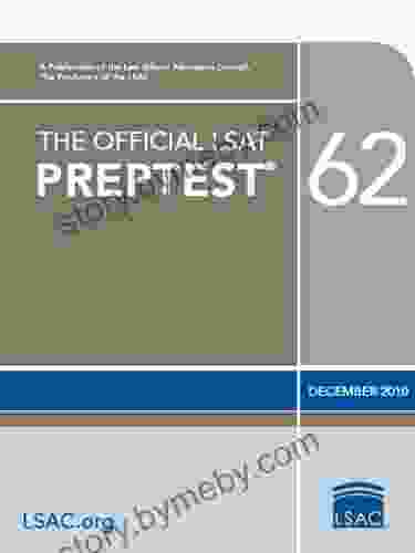 The Official LSAT PrepTest 62 December 2024 LSAT (Official LSAT PrepTests)