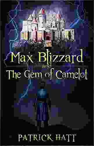 Max Blizzard And The Gem Of Camelot