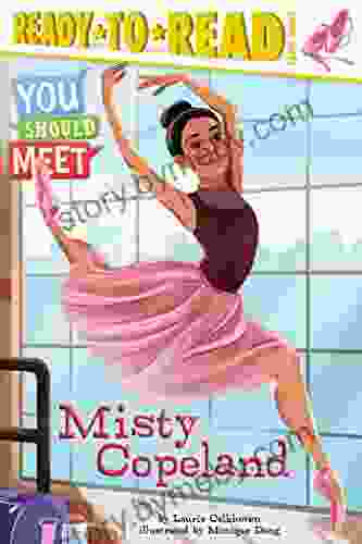 Misty Copeland: Ready to Read Level 3 (You Should Meet)