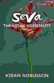 Seva: The Art Of Hospitality