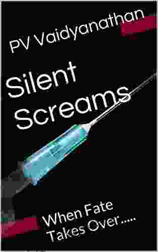 Silent Screams: When Fate Takes Over