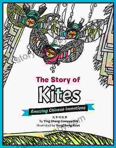 The Story Of Kites: Amazing Chinese Inventions