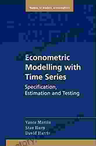 Econometric Modelling With Time Series: Specification Estimation And Testing (Themes In Modern Econometrics)