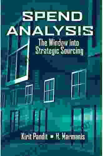 Spend Analysis: The Window Into Strategic Sourcing