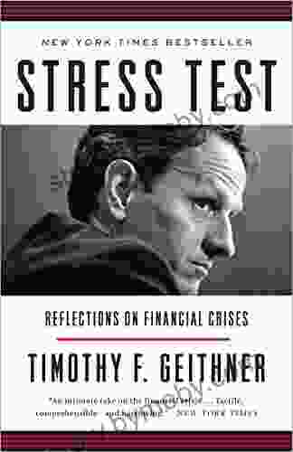 Stress Test: Reflections On Financial Crises