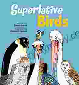 Superlative Birds Leslie Bulion