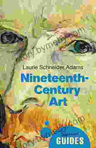 Nineteenth Century Art: A Beginner S Guide (Beginner S Guides)