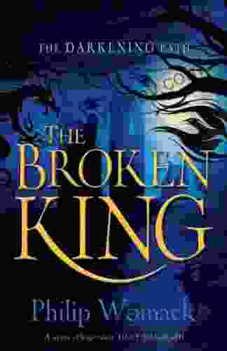 The Broken King (The Darkening Path 1)