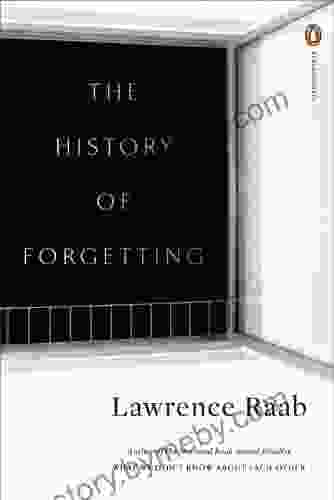 The History Of Forgetting (Penguin Poets)