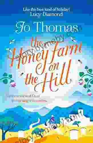 The Honey Farm on the Hill: escape to sunny Greece in the perfect feel good summer read