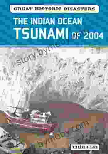 The Indian Ocean Tsunami Of 2004 (Great Historic Disasters)