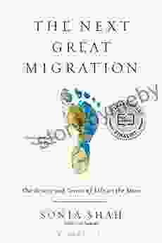 The Next Great Migration: The Beauty and Terror of Life on the Move