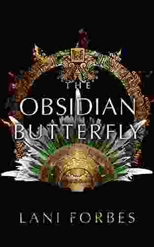 The Obsidian Butterfly (The Age Of The Seventh Sun 3)