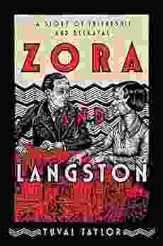 Zora And Langston: A Story Of Friendship And Betrayal