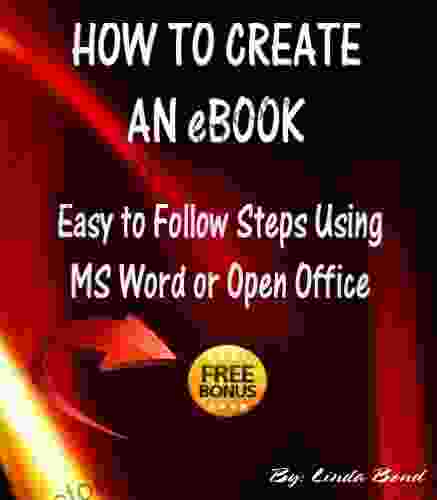 How to Create an Ebook Easy to Follow Steps Using MS Word or Open Office