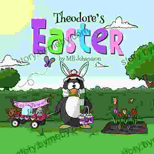 Theodore S Easter (Theodore S Holiday Adventures 3)