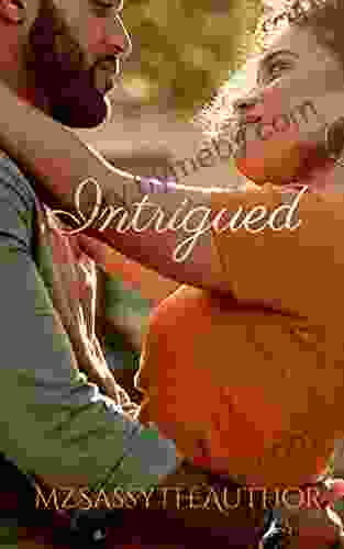 Intrigued: A Turner Friends Novel (Turner Family And Friends 2)