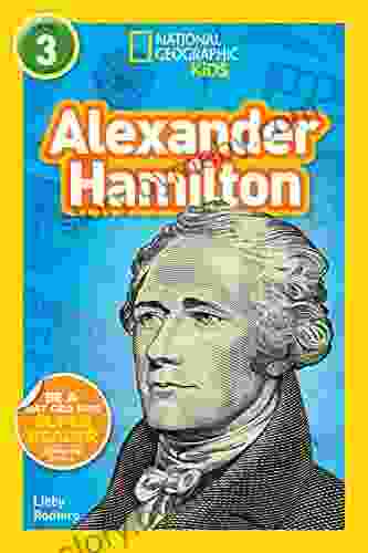 National Geographic Kids Readers: Alexander Hamilton (L3)