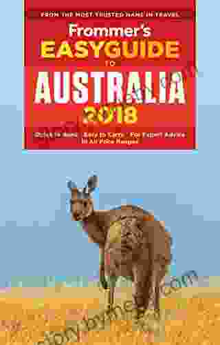 Frommer s EasyGuide to Australia Australia 2024 (Complete Guide)