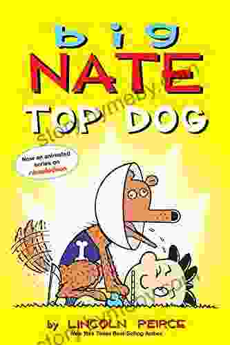 Big Nate: Top Dog: Two In One