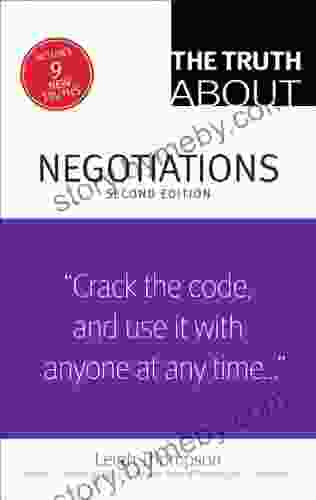 Truth About Negotiations The Leigh L Thompson