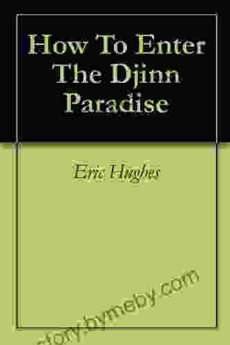 How To Enter The Djinn Paradise