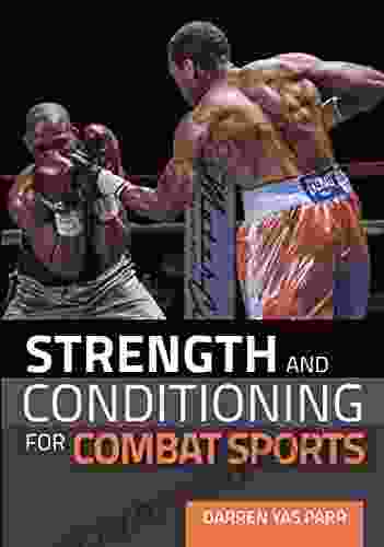 Strength And Conditioning For Combat Sports