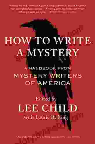 How To Write A Mystery: A Handbook From Mystery Writers Of America