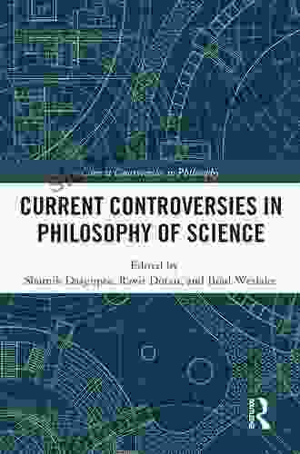 Current Controversies In Philosophy Of Science