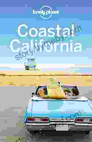 Lonely Planet Coastal California (Travel Guide)