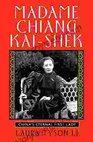 Madame Chiang Kai shek: China s Eternal First Lady