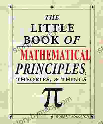 The Little Of Mathematical Principles Theories Things