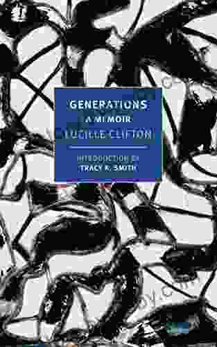 Generations: A Memoir Lucille Clifton