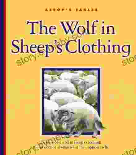 The Wolf in Sheep s Clothing (Aesop s Fables)