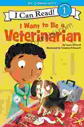 I Want To Be A Veterinarian (I Can Read Level 1)