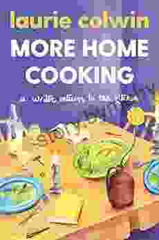 More Home Cooking: A Writer Returns To The Kitchen